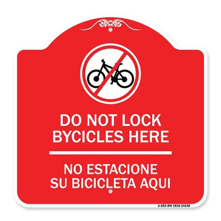 SIGNMISSION Do Not Lock Bicycles Here No Estacione Su Bicicleta Aqui With No Bicycle Graphic, RW-1818-24148 A-DES-RW-1818-24148